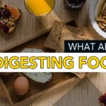 what are fast digesting foods