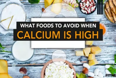 what foods to avoid when calcium is high