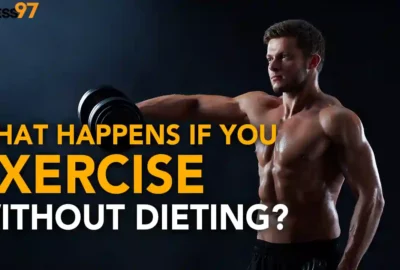 what happens if you exercise without dieting