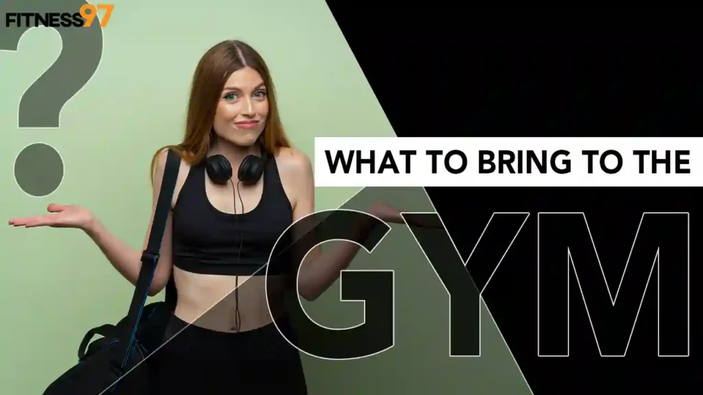 What to Bring to the Gym