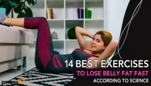 14 Best Exercises To Lose Belly Fat Fast, According to Science