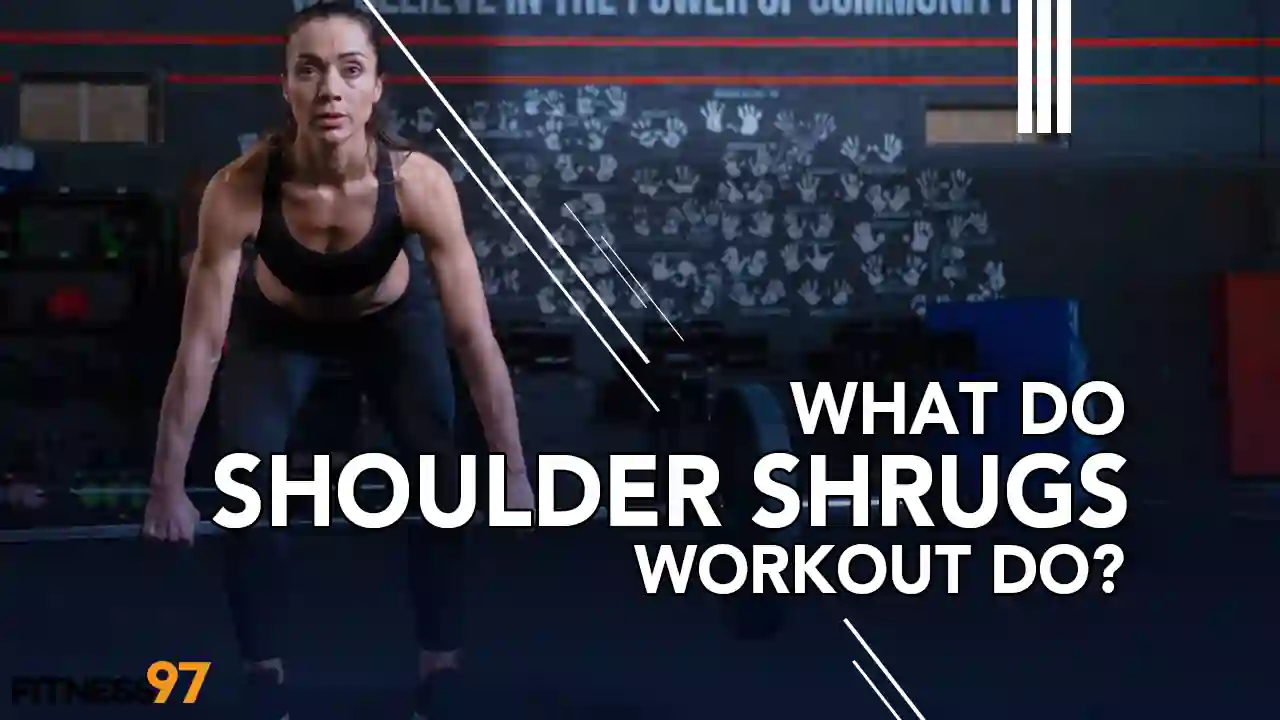 What Do Shoulder Shrugs Workout Do.webp