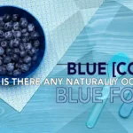 Blue (Color Is There Any Naturally Occurring Blue Food