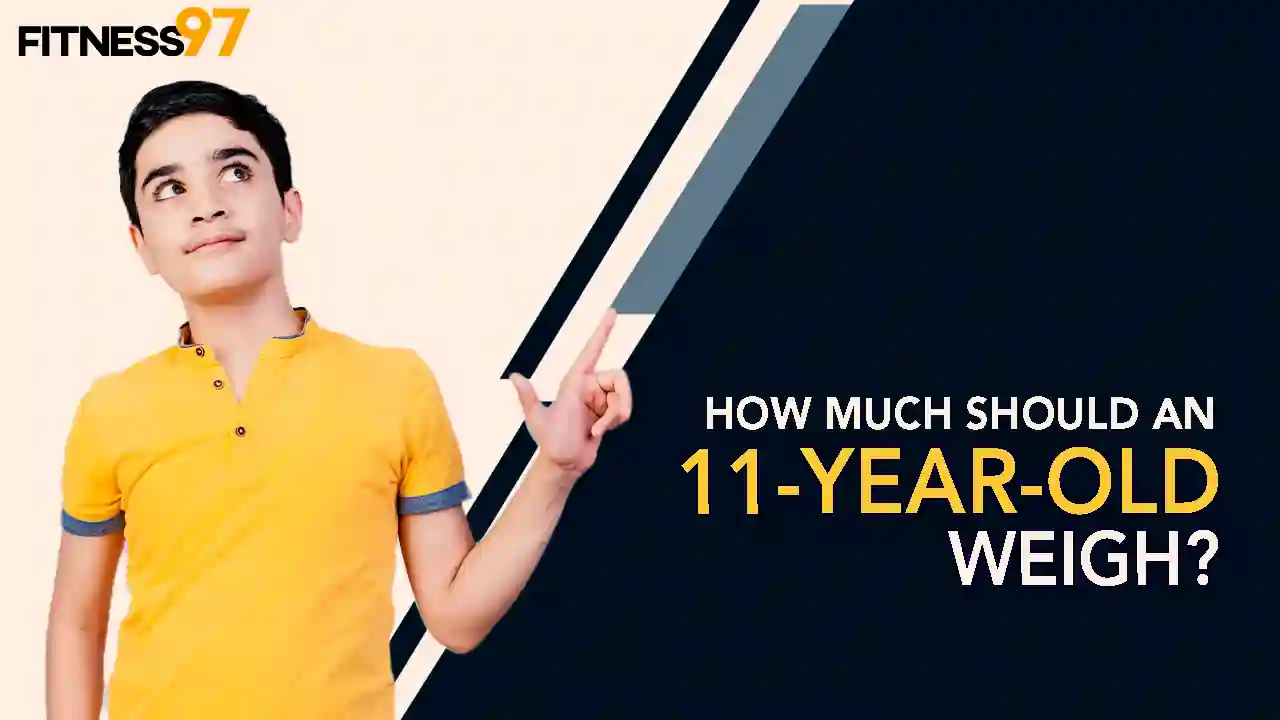 How Much Should An 11 Year Old Weigh Fitness97