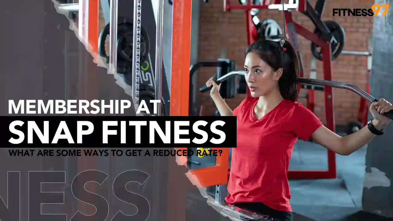 How much is a membership at Snap Fitness and what are some ways to get a reduced rate