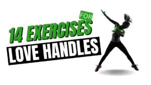 14 Best Exercises for Love Handles - Melt Your Muffin Top Workout