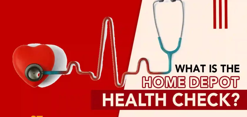 What Is The Home Depot Health Check