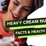Heavy Cream Nutrition Facts And Health Benefits