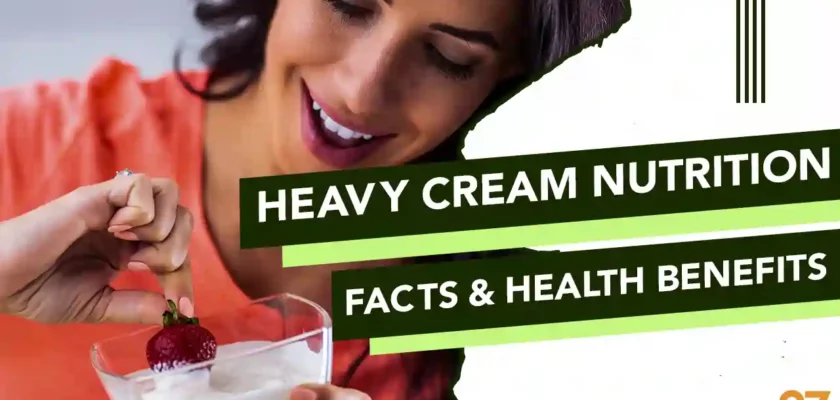 Heavy Cream Nutrition Facts And Health Benefits