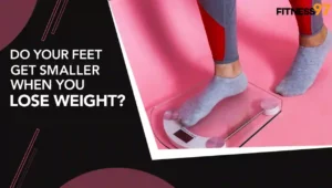 do your feet get smaller when you lose weight