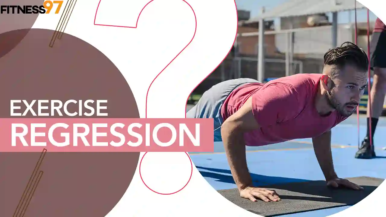 what-is-an-exercise-regression-fitness97