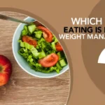 Which Way of Eating Is Best For Weight Management